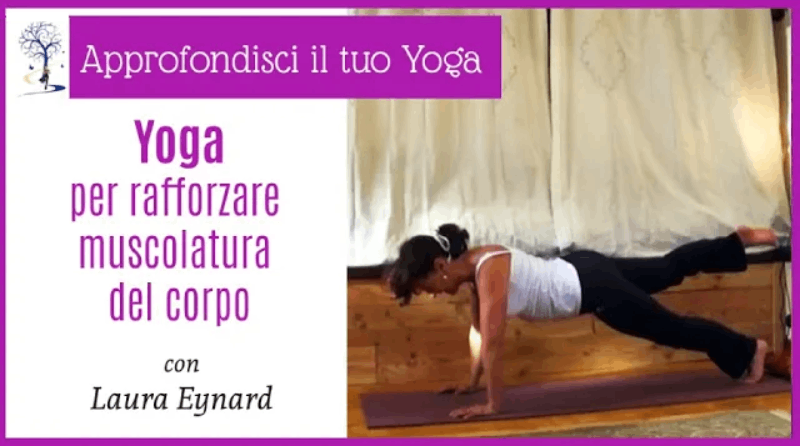Yoga per rafforzare muscolatura del corpo