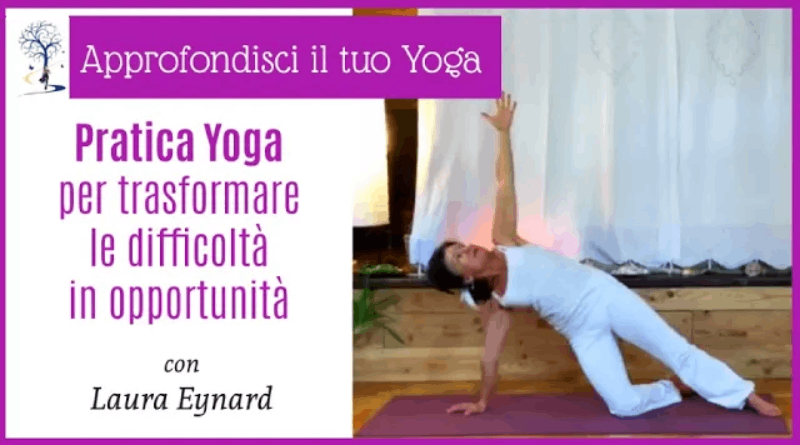 Pratica yoga per trasformare difficoltà in opportunità